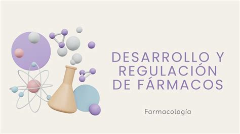 Desarrollo y regulación de fármacos Silvana Montagnana uDocz