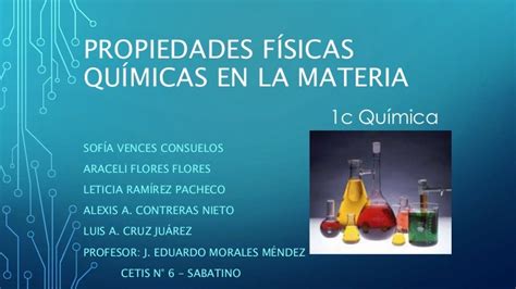 Ejemplos De Propiedades Fisicas Y Quimicas