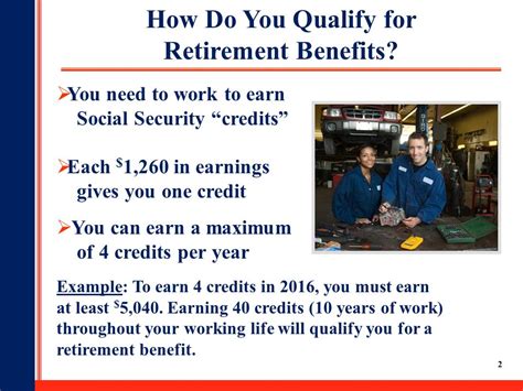 1 Social Security 2 How Do You Qualify For Retirement Benefits You