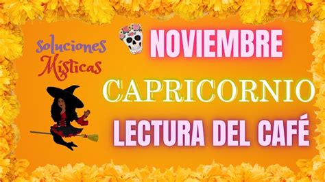 Capricornio ♑️ Tu Yo Del Pasado Renacerá Con La Prosperidad Del Cielo