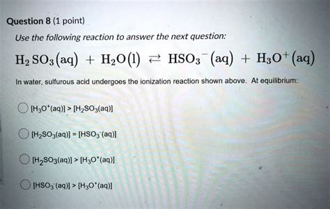 SOLVED Question 8 1 Point Use The Following Reaction To Answer The