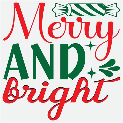 Merry And Bright 13661504 Vector Art At Vecteezy