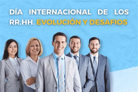 D A Internacional De Los Rr Hh Evoluci N Y Desaf Os Xtudeo