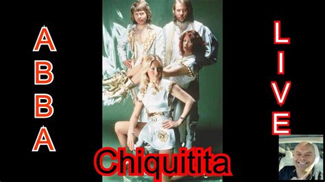 Abba Perform Chiquitita Live Youtube