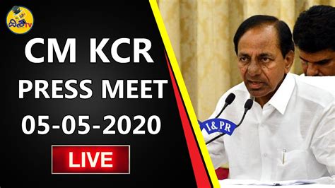 Cm Kcr Press Meet Live 05052020 Lockdown Extension 3o Disha Tv