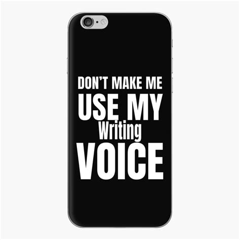 Promote Redbubble Writing Voice Personalized Iphone Iphone Skins