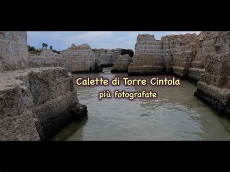 Calette Di Torre Cintola Pi Fotografate Monopoli Capitolo Youtube