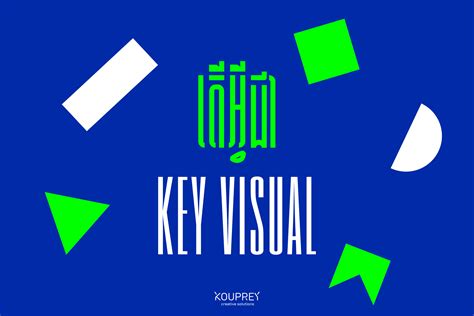 What Is The Key Visual Kouprey Creative Solutions Co Ltd