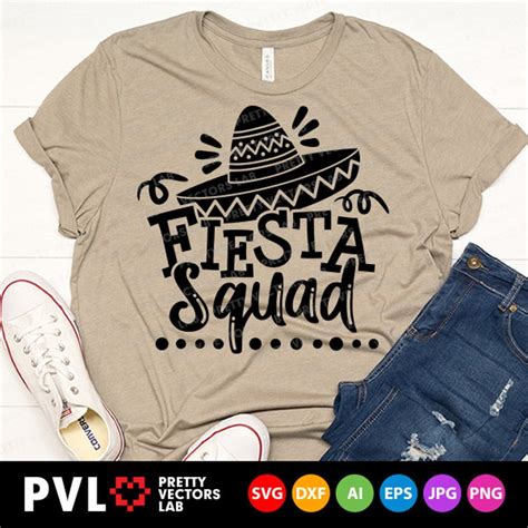 Fiesta Squad Svg Cinco De Mayo Svg Fiesta Quote Cut Files Etsy