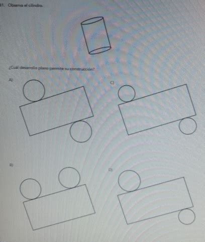 Solved Observa El Cilindro Cuail Desarrollo Plano Permite Su Cor