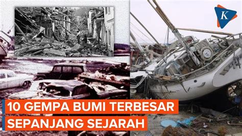 10 Gempa Bumi Terbesar Sepanjang Sejarah Dua Di Indonesia YouTube