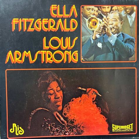 Ella Fitzgerald Louis Armstrong Ella Fitzgerald E Louis Armstrong