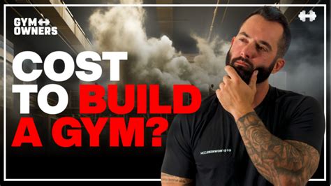 How Much Does It Cost To Build A Gym Gymowners