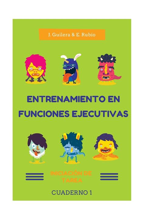 Entrenamiento En Funciones Ejecutivas Iniciaci N De Tarea Cuaderno