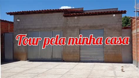 Tuor Pela Minha Casa Youtube