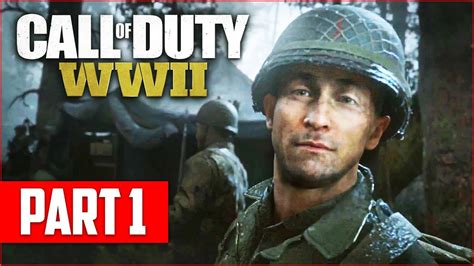 Call Of Duty Ww2 Campaign Gameplay Walkthrough Part 1 Cod Ww2 Ps4