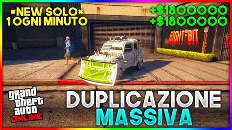 New Solo Glitch Duplicazione Veicoli Massivo Gta Online Ita Un