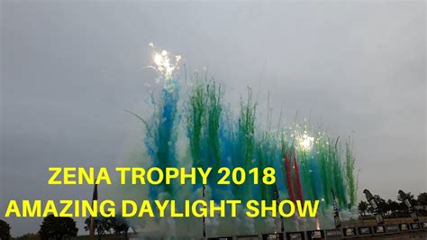 Zena Trophy Vuurwerk Daylight Show Fireworks Must See Lots Of