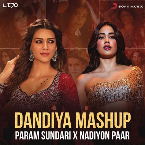 Dandiya Mashup Param Sundari X Nadiyon Paar Single A R Rahman