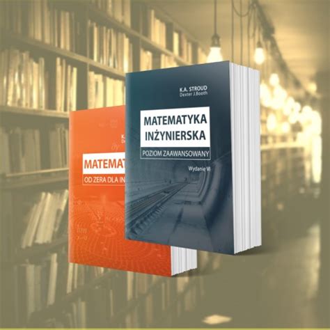 Matematyka od zera dla inżyniera Matematyka inżynierska Poziom