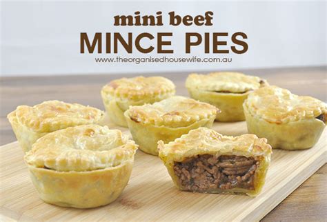 Mini Beef Mince Pies The Organised Housewife