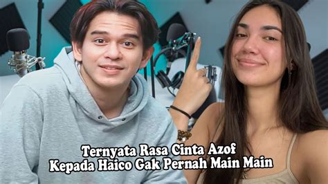 Ternyata Rasa Cinta Rangga Azof Kepada Haico Gak Pernah Main Main Youtube