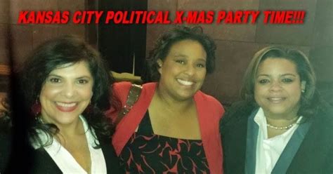 Tkc Exclusive And Breaking News Tis The Season To Make The Most Out Of Kansas City Political