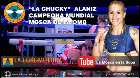 La Chucky Campeona Mundial De La OMB Y El Aliento De La Tigresa