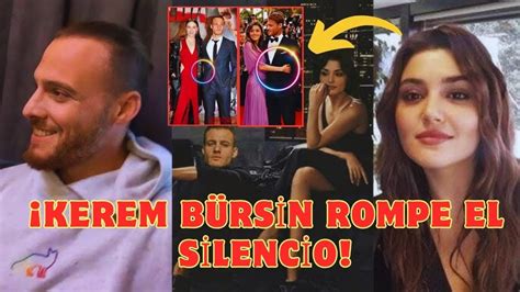 Kerem B Rsin Rompe El Silencio Hande Se Fue Porque No Me Entendi