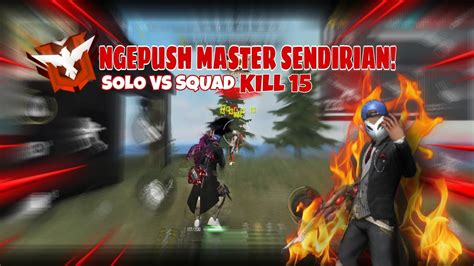 LAGI SOLO VS SQUAD EH MALAH GAGAL BOOYAH SAMA BOCIL NGENDOK 15KILL