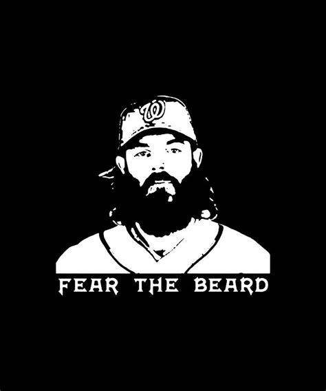 Baseball Fear The Beard Washington Jayson Werth beard Digital Art by ...