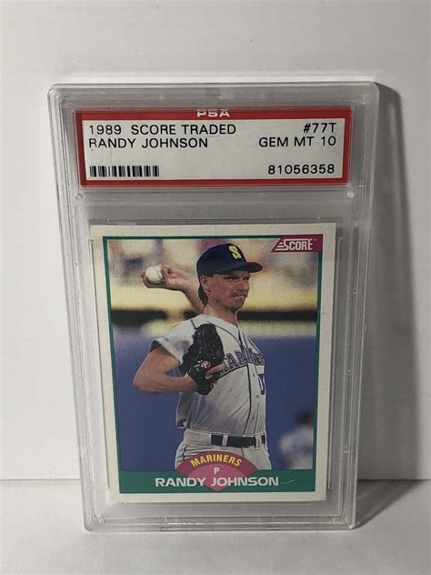 Score Traded T Randy Johnson Rookie Psa Gem Mint Ebay