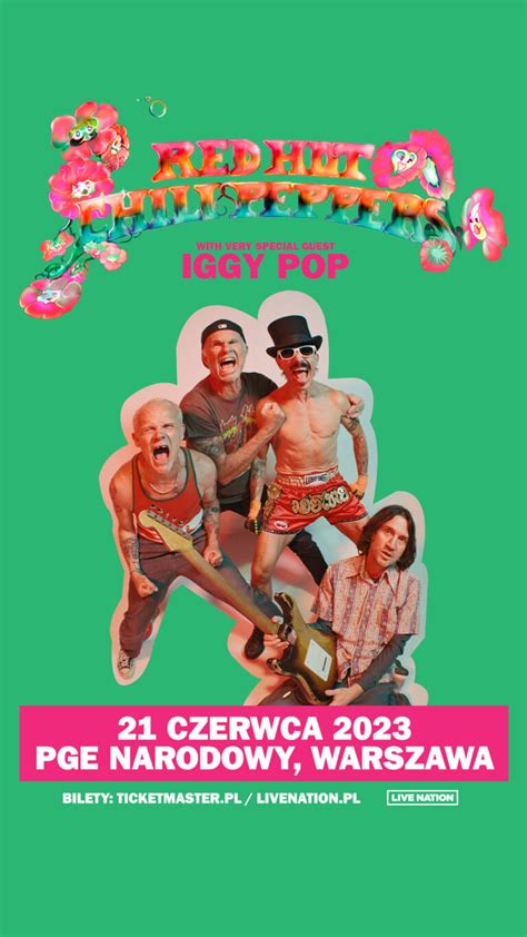 Red Hot Chili Peppers [ Iggy Pop] Pge Narodowy Warszawa 21 06 2023