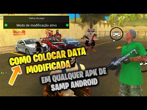 Tutorial Como Colocar Data Modificada Em Qualquer Apk De Samp