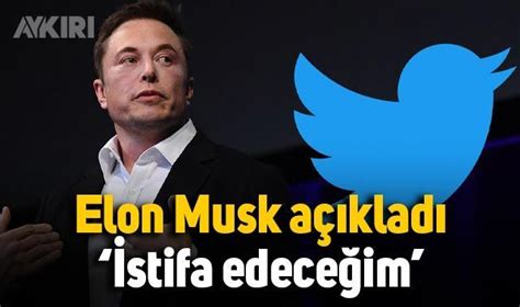 Elon Musk Açıkladı Twitter Ceoluğundan Istifa Edeceğim Teknoloji