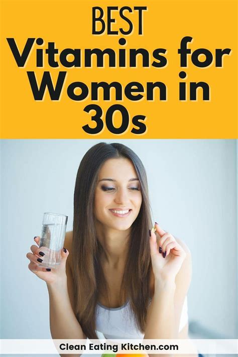 Best Vitamin Supplements For Women In 30s Good Vitamins For Women Vitamins For Women Women