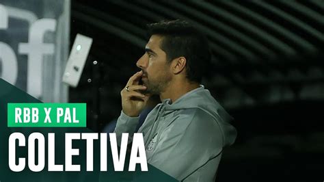 Coletiva Abel Ferreira Rb Bragantino X Palmeiras Youtube