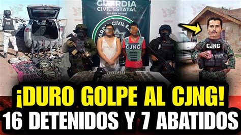 ÚLTIMA HORA 16 Detenidos Y 7 Abatidos Del CJNG Por Operativo Militar