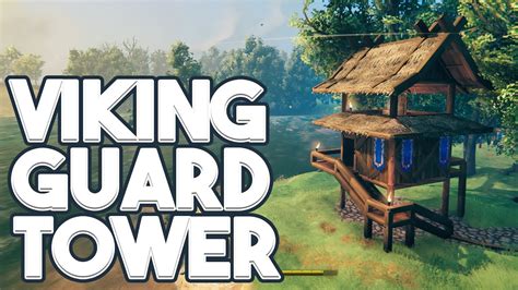 How To Build A Viking Guard Tower Watchtower Valheim Youtube