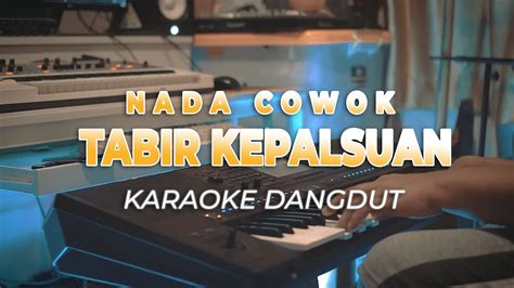 TABIR KEPALSUAN KARAOKE DANGDUT RHOMA IRAMA NADA PRIA HQ AUDIO