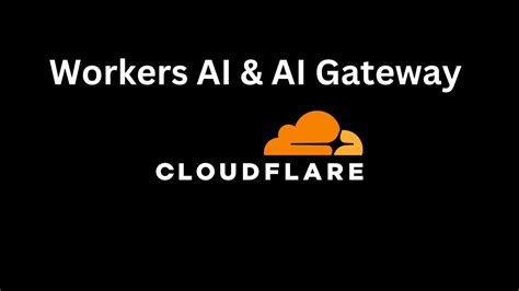 Cloudflare Ai Inference Ai Gateway Tutorial Youtube