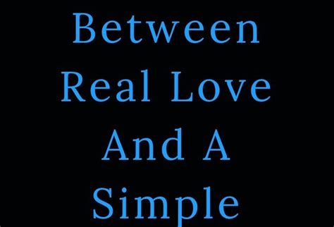 Key Differences Between Real Love And A Simple Crush The Thought Catalogs Real Love How To