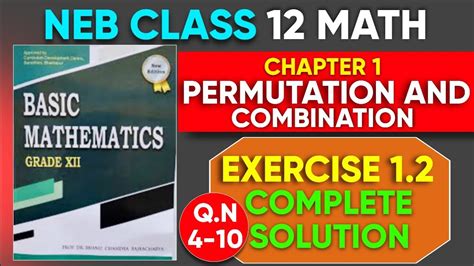 Complete Solution Of Exercise 1 2 Of Basic Mathematics Class 12 NEB