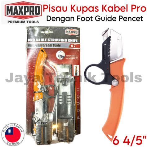 Jual Pisau Kupas Kabel Pro Listrik Maxpro Cable Stripping Knife 6 45