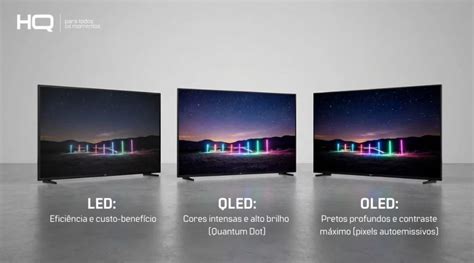Qual A Diferenca Entre Oled E Qled - Diferença entre LED, QLED e OLED na prática. – HQ Eletro