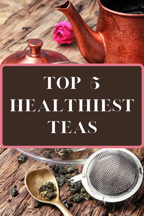 Top Teas To Drink Artofit