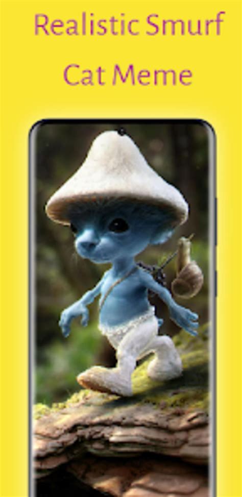 Smurf Cat Mushroom - Meme for Android - 無料・ダウンロード