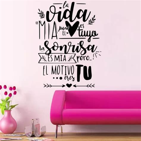 Vinil Decorativo Para Pared Frases Letras La Vida Es Mia