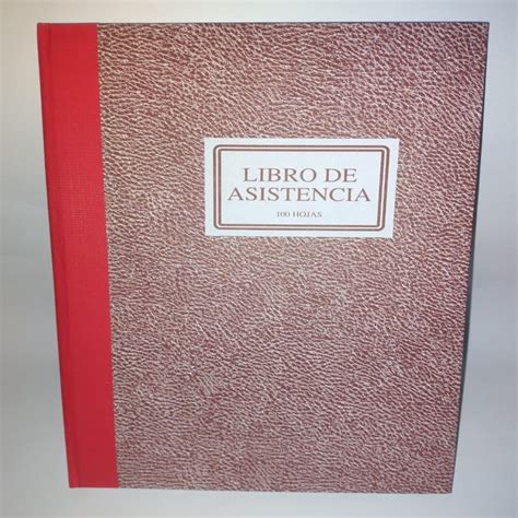 Libro Asistencia 100 Hojas