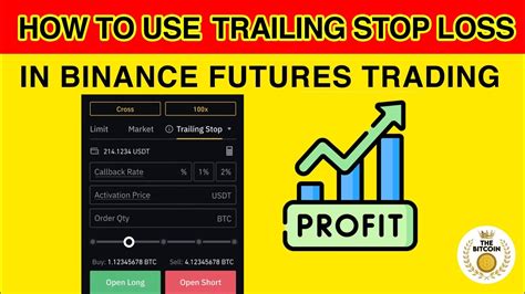 How To Use Trailing Stop Loss Properly In Binance Futures Trading Youtube